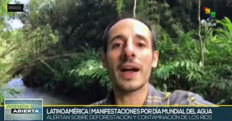 Brasil se manifiesta contra la deforestación y contaminación de ríos