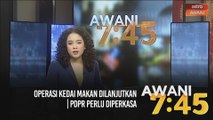 AWANI 7:45 [21/01/2021]: Operasi kedai makan dilanjutkan | PdPR perlu diperkasa