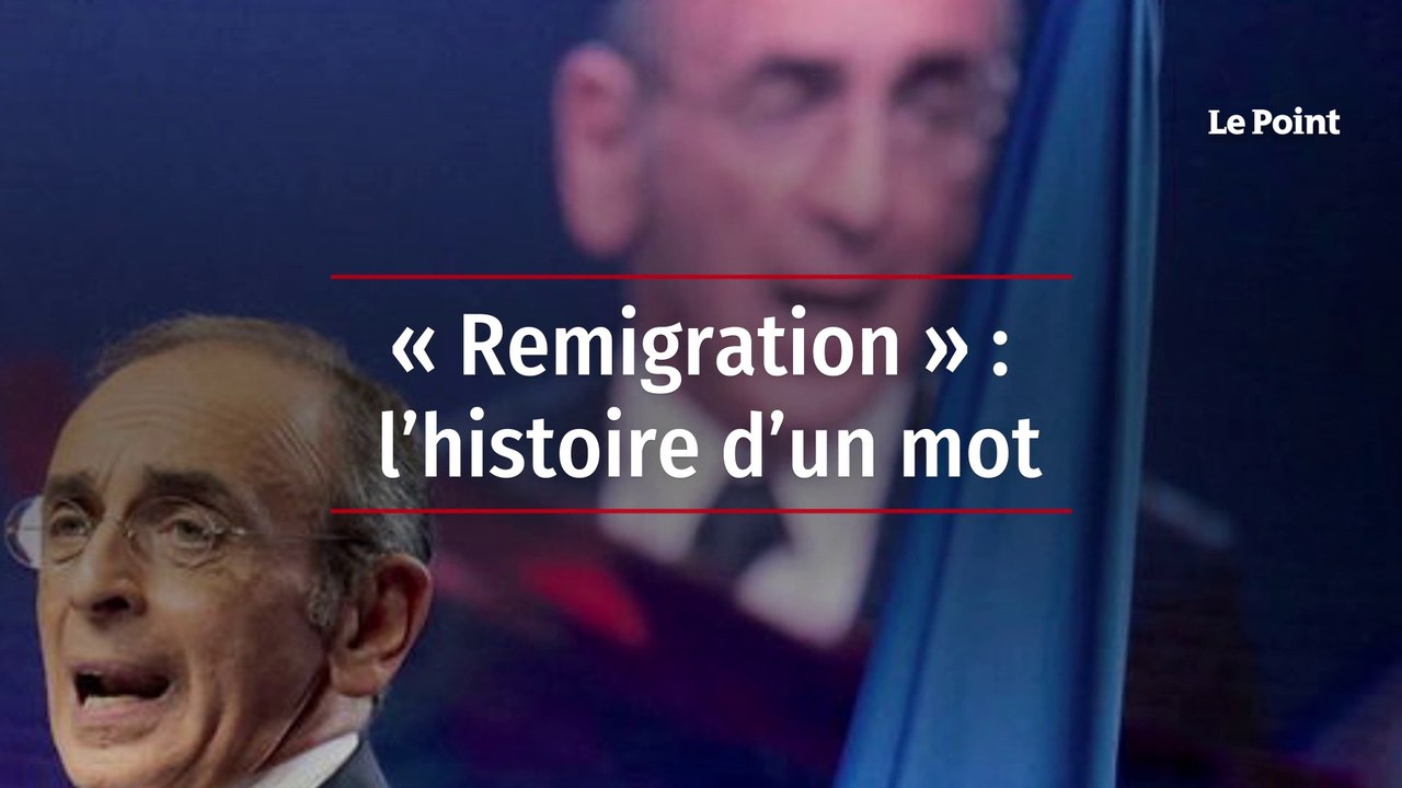 « Remigration », l’histoire d’un mot