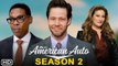 American Auto Season 2 Trailer (2022) NBC, Release Date, Episode 1, Cast, Review, Renewed, Plot