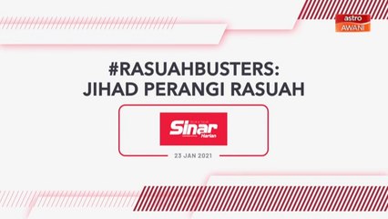 [INFOGRAFIK] #RasuahBusters: Jihad Perangi Rasuah