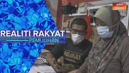 Realiti Rakyat | Pemulihan: Pusat Pemulihan Krisis COVID-19 PKS