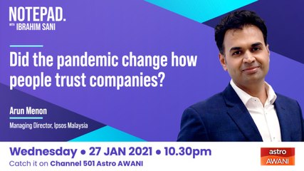 Ibrahim Sani's Notepad: Did the pandemic change how people trust companies?