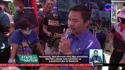 Pacquiao, inalmahan ang pag-endorso ng PDP-LABAN Cusi Faction sa kandidatura ni Marcos | SONA
