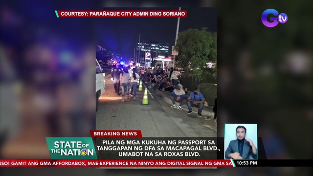 Pila ng mga kukuha ng passport sa tanggapan ng DFA sa Macapagal Blvd., umabot na sa Roxas Blvd. | SONA