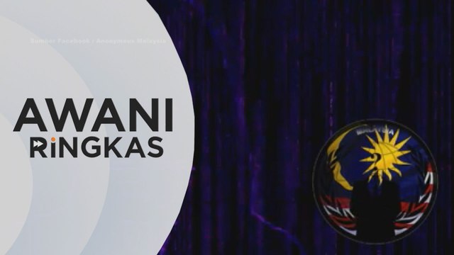 AWANI Ringkas: Malaysia gagal kerana rasuah | Anonymous beri amaran kedua