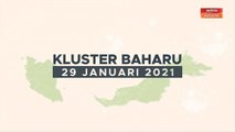 [INFOGRAFIK] Kluster baharu COVID-19 (29 Januari 2021)