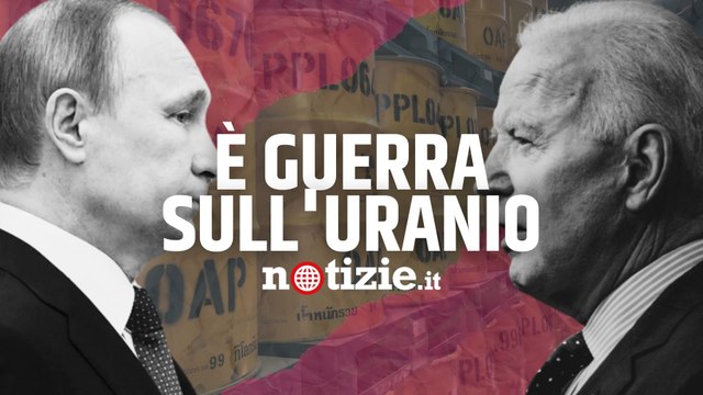 Guerra Russia-Ucraina, prezzo dell'uranio alle stelle: aumenta timore di uno scontro sul nucleare