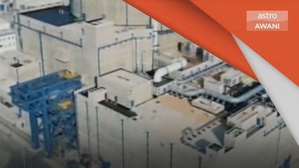 Tenaga Nuklear | China mula operasi rektor ketiga