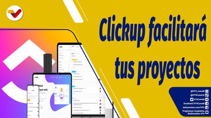 Punto de Encuentro | Clickup aplicación que facilitará gestionar tus proyectos personales