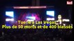 Tuerie à Las Vegas : au moins 58 morts et 400 blessés