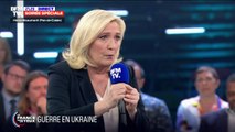 Marine Le Pen sur la guerre en Ukraine: 