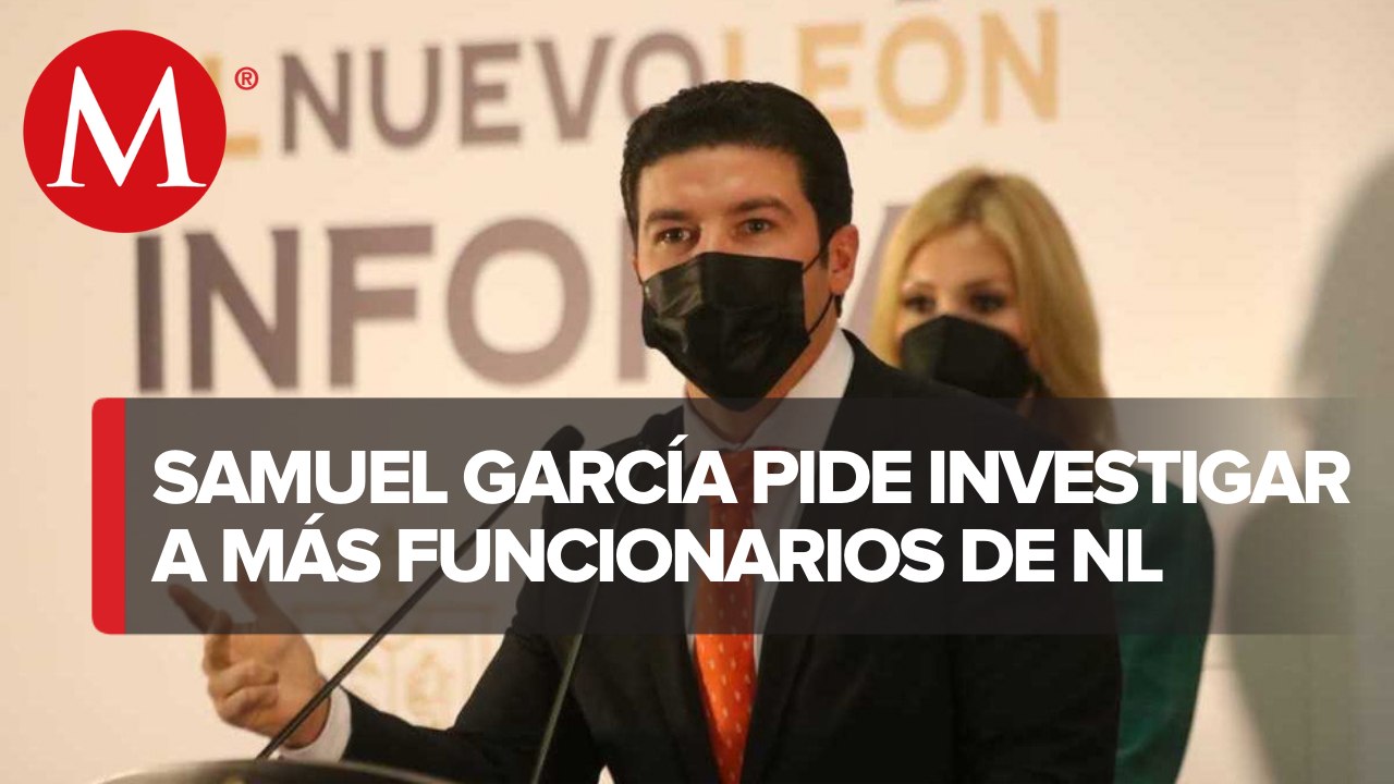Samuel García sumará acusaciones por desvío de recursos contra ‘El Bronco’