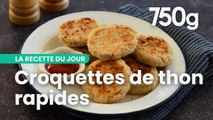 Recette des croquettes de thon rapides - 750g