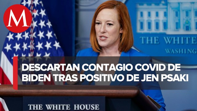 Jen Psaki, portavoz de la Casa Blanca, da positivo a covid-19; descarta contagio en Biden