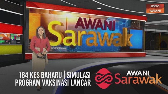 AWANI Sarawak [11/02/2021] - 184 kes baharu | Simulasi program vaksinasi lancar