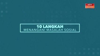 [INFOGRAFIK] 10 langkah menangani masalah sosial