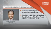 Proklamasi Darurat | Tingkat kecekapan pengurusan & kawalan COVID-19