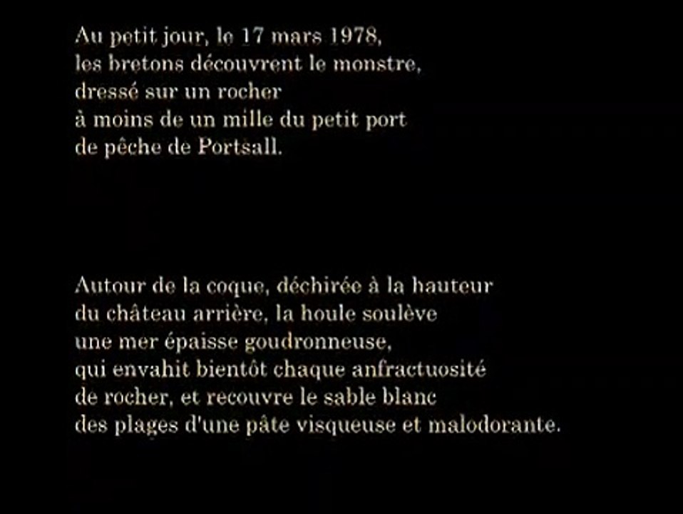 La marée noire de l'Amoco-Cadiz.