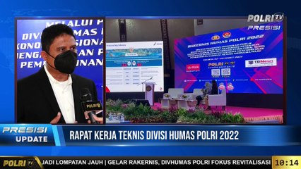 PRESISI Update Rakernis Divisi Humas Polri 2022 " Pembekalan Pembuatan Narasi Berita "
