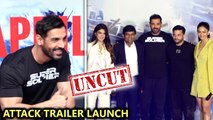Attack Trailer Launch Full Event | John Abraham, Rakul Preet Singh, Jacqueline Fernandez | UNCUT