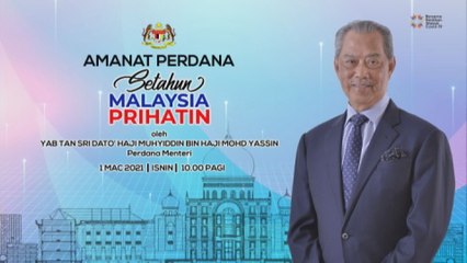 Malaysia Prihatin | Nantikan Amanat Perdana dari PM 1 Mac ini