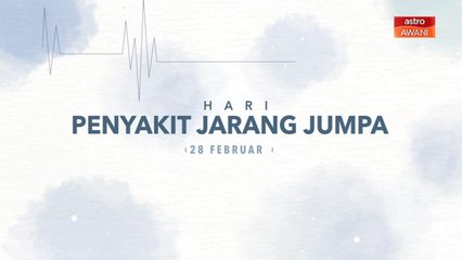 [INFOGRAFIK] Hari penyakit jarang jumpa