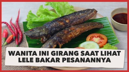 Curhat Takut Makan Bagian Kepala, Wanita Ini Girang saat Lihat Lele Bakar Pesanannya