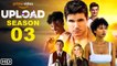 Upload Season 3 Trailer (2022) Amazon Prime, Release Date, Cast, Episode 1, Robbie Amell,Andy Allo