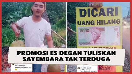 Viral Papan Promosi Es Degan Tuliskan Sayembara Tak Terduga, Publik: S3 Marketing