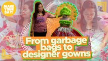 From garbage bags to designer gowns | Make Your Day