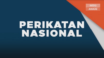Politik | Perikatan Nasional akan kekal lama