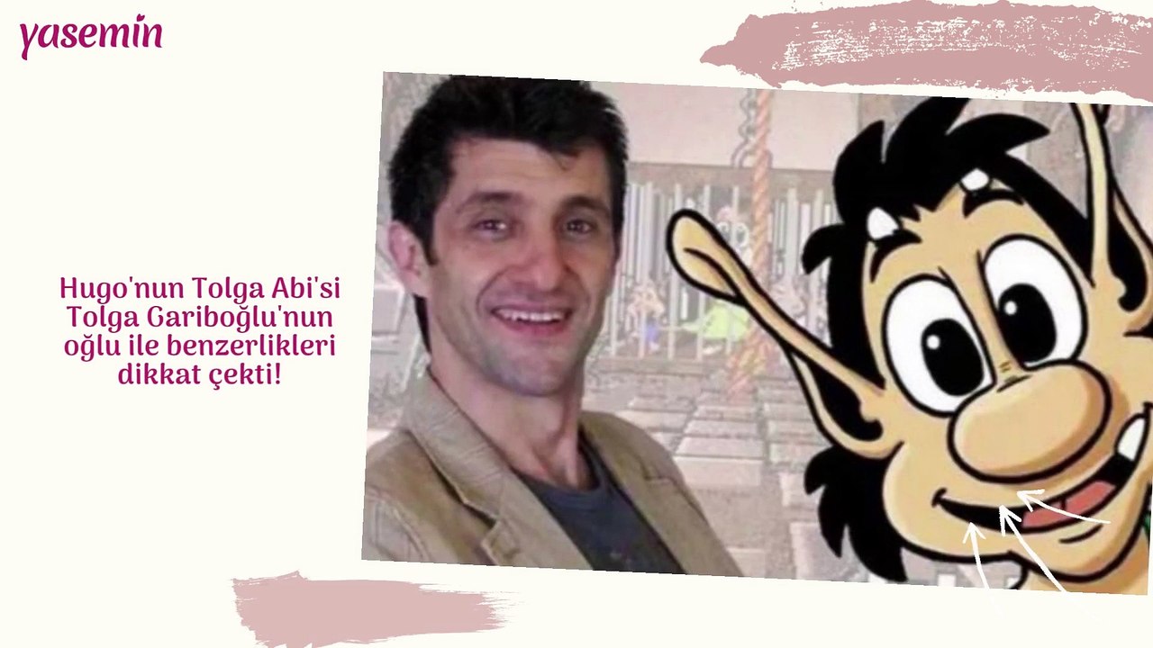 Hugo'nun Tolga Abi'si Tolga Gariboğlu'nun oğlu ile benzerlikleri dikkat çekti!