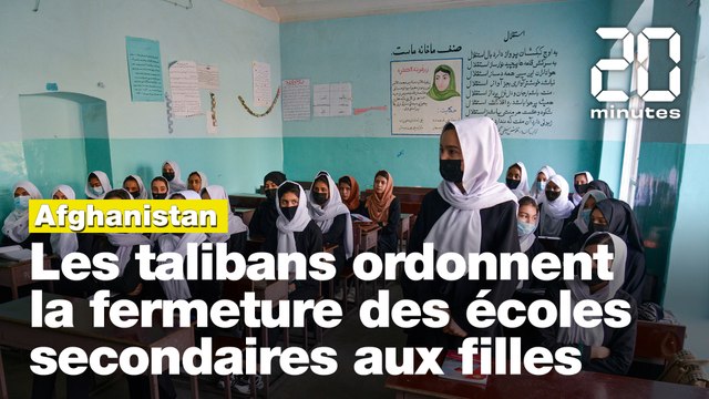Afghanistan : Les talibans ordonnent la fermeture des écoles secondaires aux filles