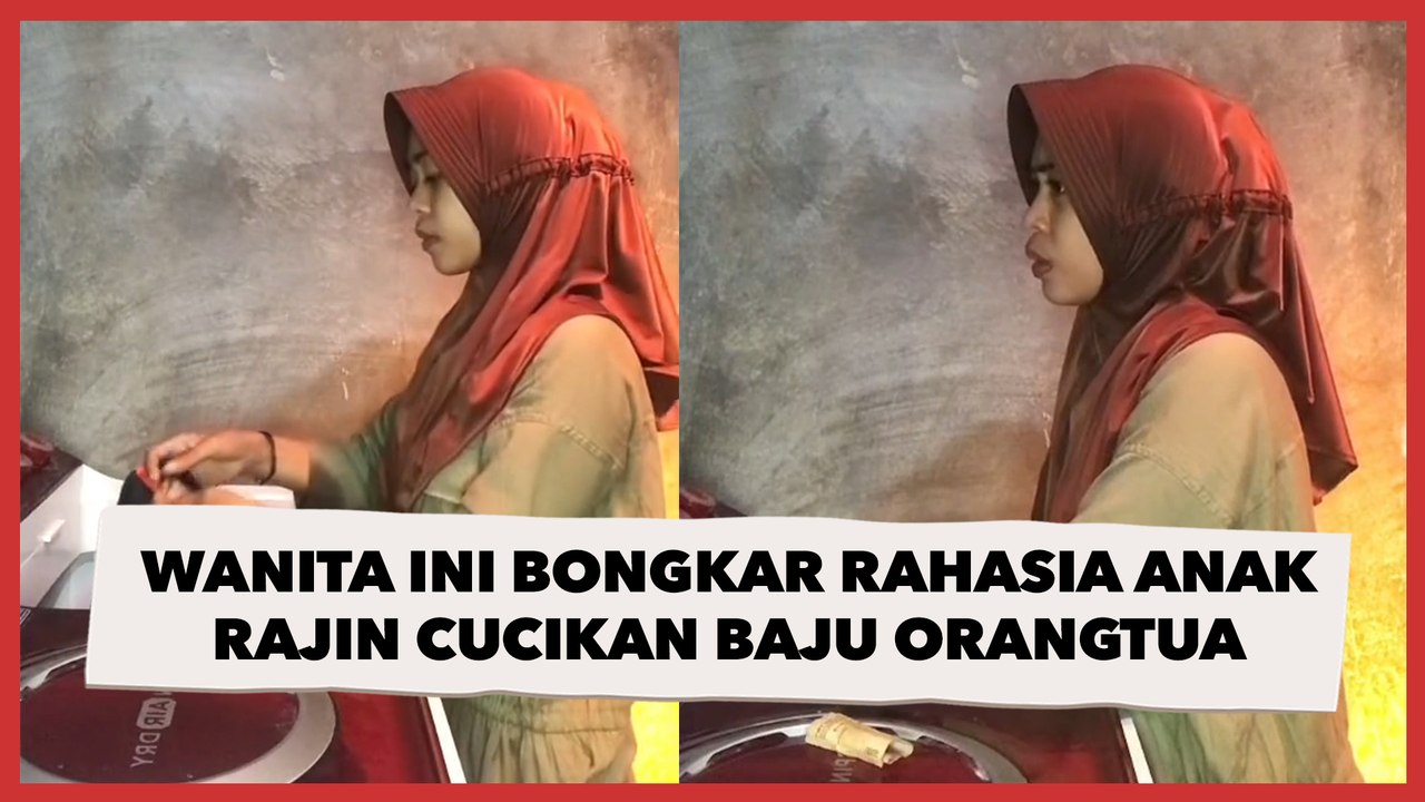Wanita Ini Bongkar Rahasia Anak Rajin Cucikan Baju Orangtua, Warganet Beri Pengakuan: Benar Banget