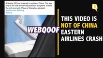 Fact-Check | Simulation Video Shared as 'Final Moments' of Crash of Boeing 737 Plane in China | The Quint
