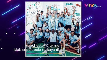 Bukan Barca dan Real Madrid, Ini Klub Paling Tajir di Dunia!