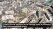 La desoladora devastación a vista de dron de Mariúpol  tras los bombardeos rusos