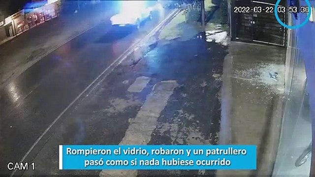 Rompieron el vidrio, robaron y un patrullero pasó como si nada hubiese ocurrido