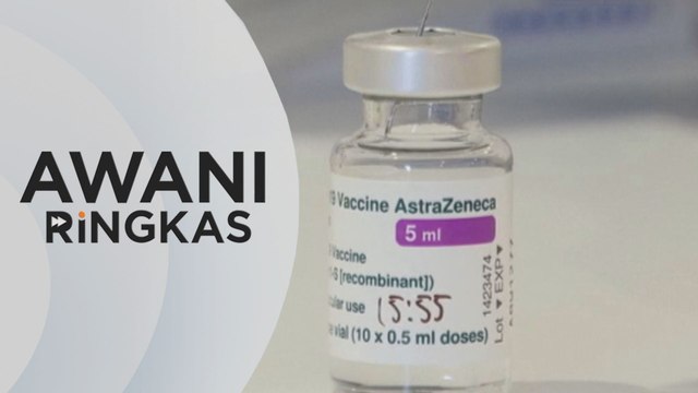 AWANI Ringkas: India gantung eksport AstraZeneca