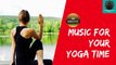 YOGA MUSIC | 30 MINUTES YOGA MUSIC | MUSIC FOR YOGA | YOGA | MUSIC | 30 MINUTES YOGA | YOGA AND MUSIC | DAILY YOGA