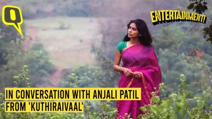 Interview: Anjali Patil on her 'Kuthiraivaal' experience, Pa Ranjith and Anahat films| The Quint