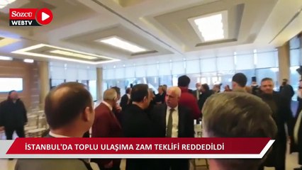 İstanbul’da toplu ulaşıma zam teklifi reddedildi