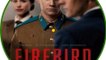 Firebird: A Cold War love  history Trailer 04/29/2022