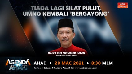 Agenda AWANI: Tiada lagi silat pulut, UMNO kembali 'bergayong'
