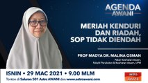 Agenda AWANI | Meriah kenduri dan riadah, SOP tidak diendah