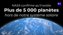 La NASA confirme qu'il existe plus de 5 000 planètes hors de notre système solaire