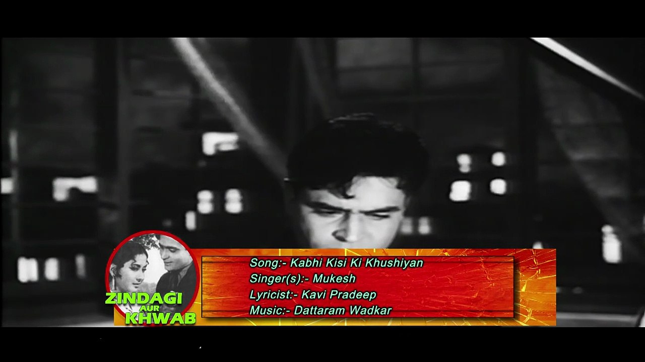 Kabhi Kisi Ki Khushiyan _ Mukesh _ Zindagi Aur Khwab  Rajendra Kumar, Meena Kumari