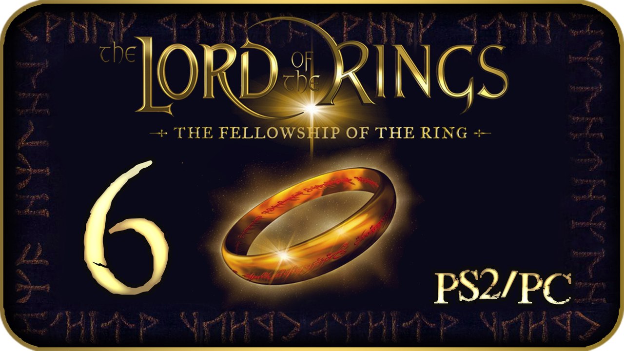 Lord of the Rings_ The Fellowship of the Ring Walkthrough Part 6 (PS2, PC) Troll Shaws _ Rivendell