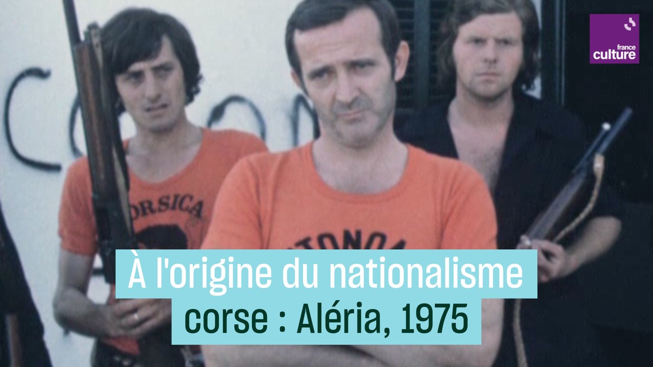 A l'origine du nationalisme corse, les événements d'Aléria